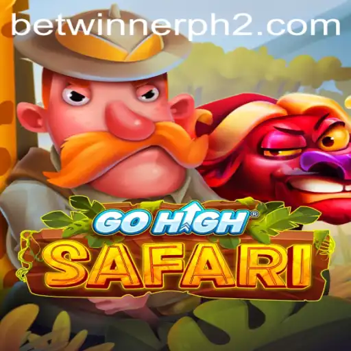 Exploring the Adventure of GoHighSafari on Betwinner PH